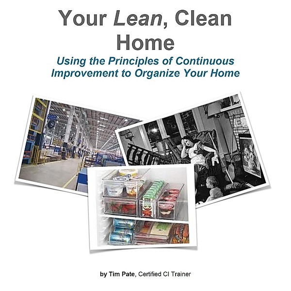 Your Lean, Clean Home, Tim Pate