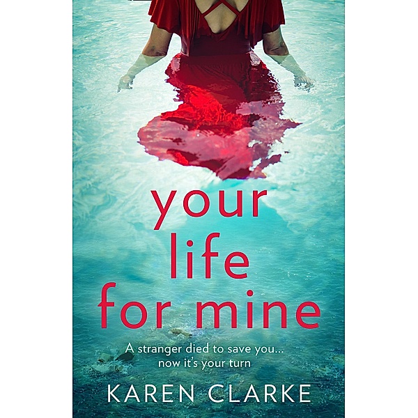 Your Life for Mine, Karen Clarke