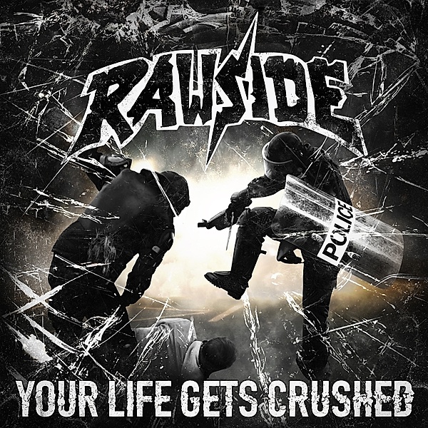 Your Life Gets Crushed (Vinyl), Rawside