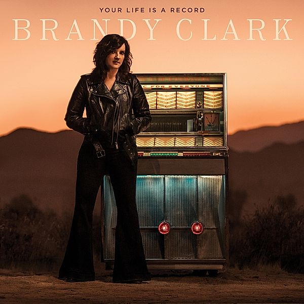 Your Life Is A Record, Brandy Clark