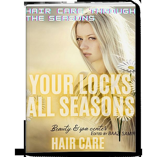 Your Locks All Seasons Hair Care, Samir Baazi