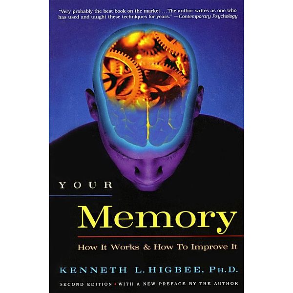 Your Memory, Kenneth L. Higbee