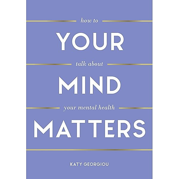 Your Mind Matters, Katy Georgiou