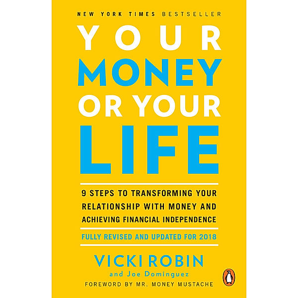 Your Money or Your Life, Vicki Robin, Joe Dominguez