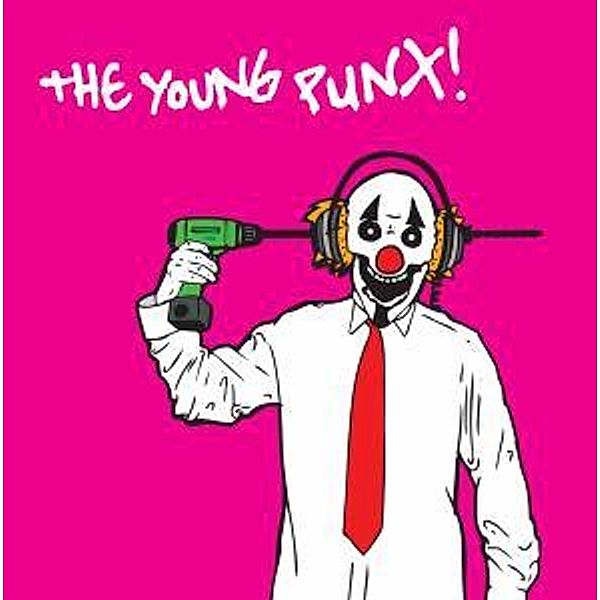 Your Music Is Killing Me, The Young Punx!