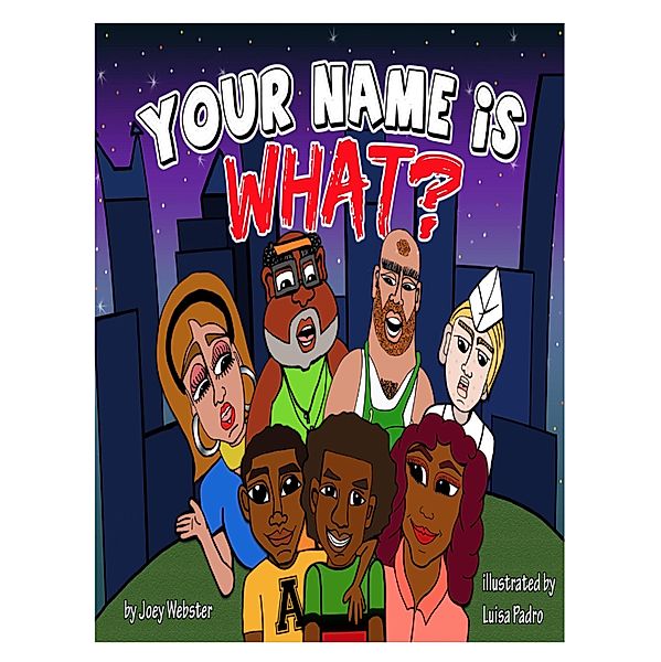Your Name Is What ?, Joey Webster Ii