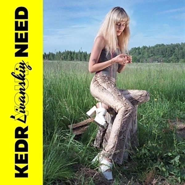 Your Need (Ltd Neon Yellow Vinyl Lp), Kedr Livanskiy