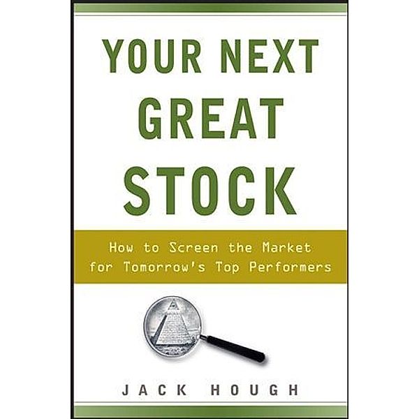 Your Next Great Stock, Jack Hough