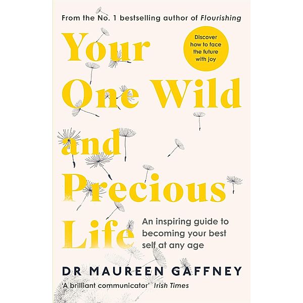 Your One Wild and Precious Life, Maureen Gaffney