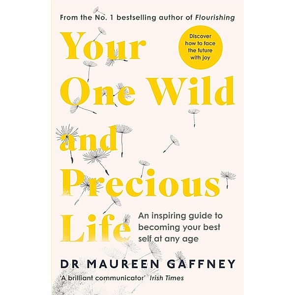 Your One Wild and Precious Life, Maureen Gaffney