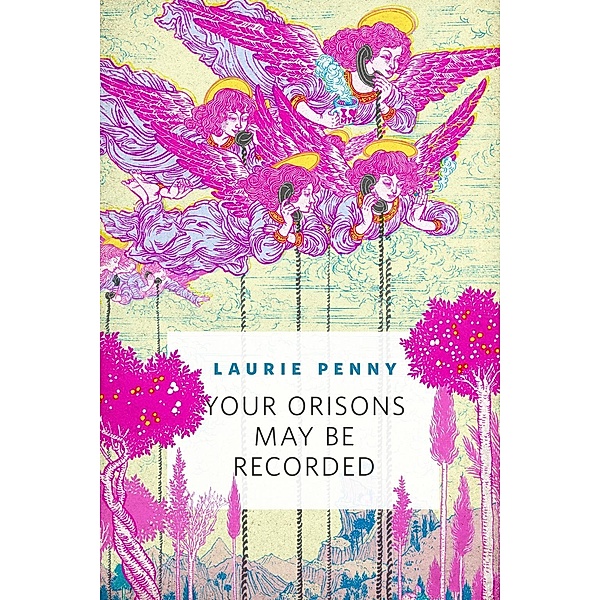 Your Orisons May Be Recorded / Tor Books, Laurie Penny