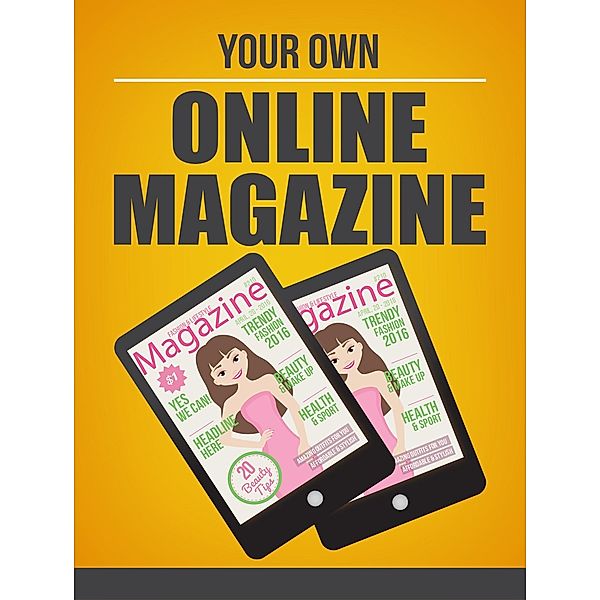 Your Own Online Magazine -  Make Money Online As A Writer/Blogger, Mar Rfp