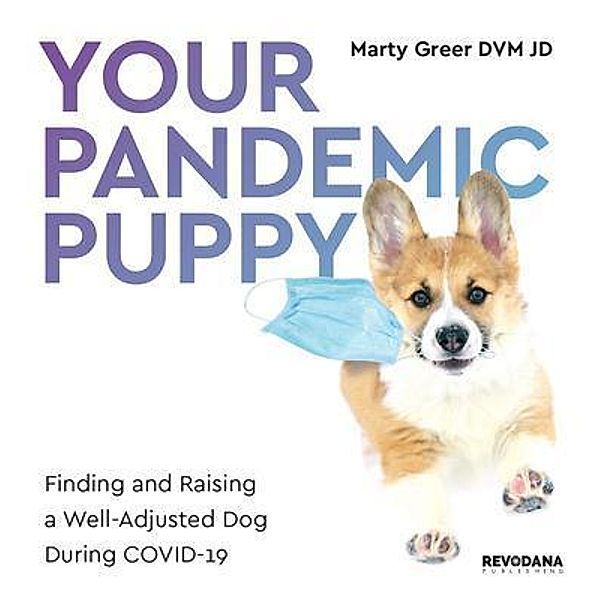 Your Pandemic Puppy, Marty Greer