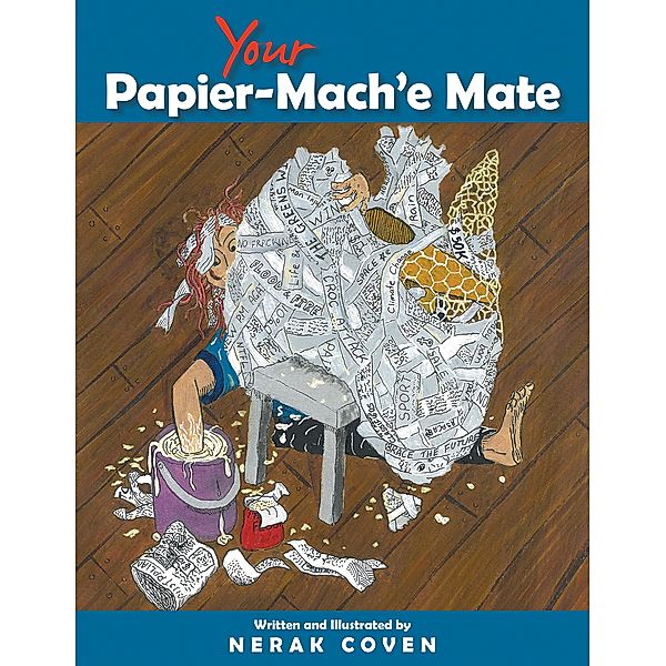 Your Papier-Mach'e Mate, Nerak Coven