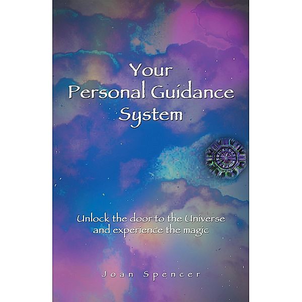 Your Personal Guidance System, Joan Spencer