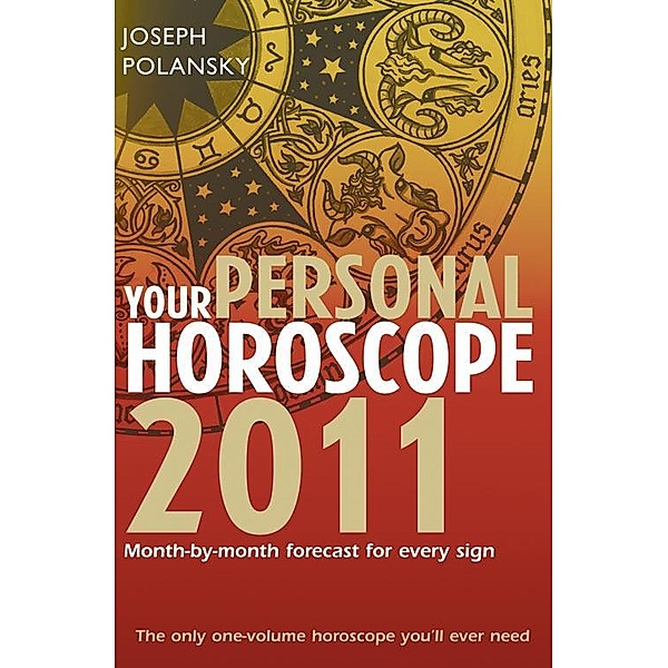 Your Personal Horoscope 2011, Joseph Polansky