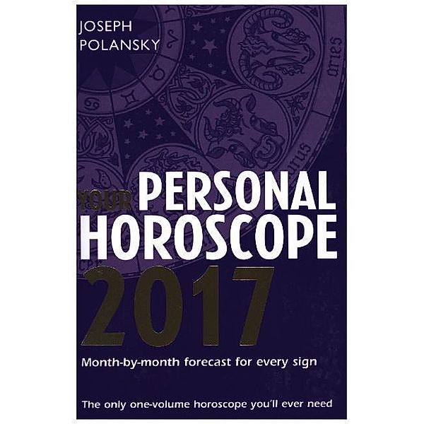 Your Personal Horoscope 2017, Joseph Polansky