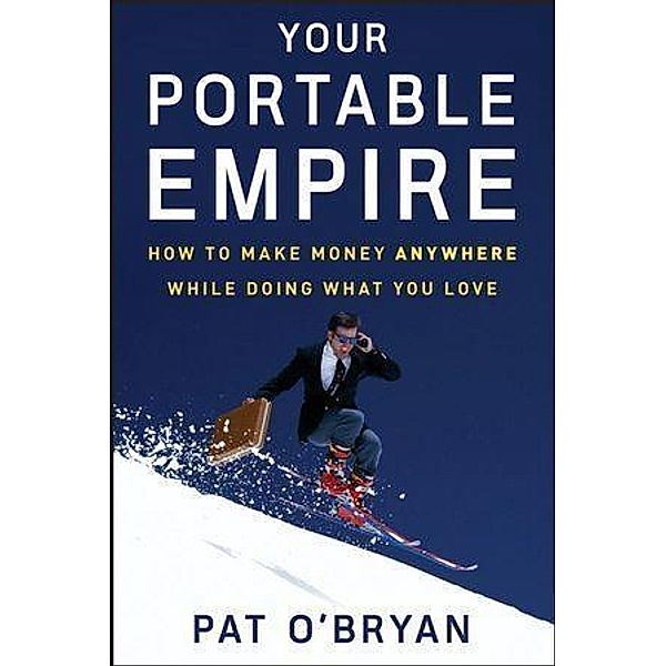 Your Portable Empire, Pat O'bryan
