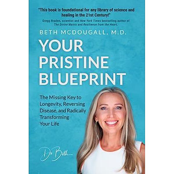 Your Pristine Blueprint, Beth McDougall