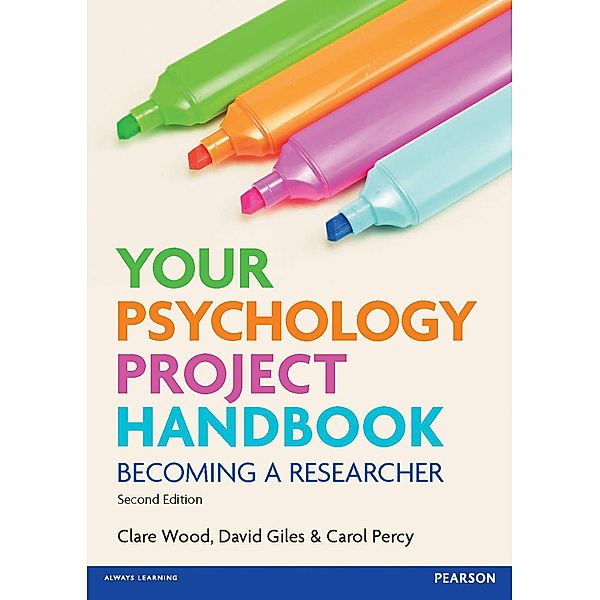 Your Psychology Project Handbook, Clare Wood, Carol Percy, David Giles
