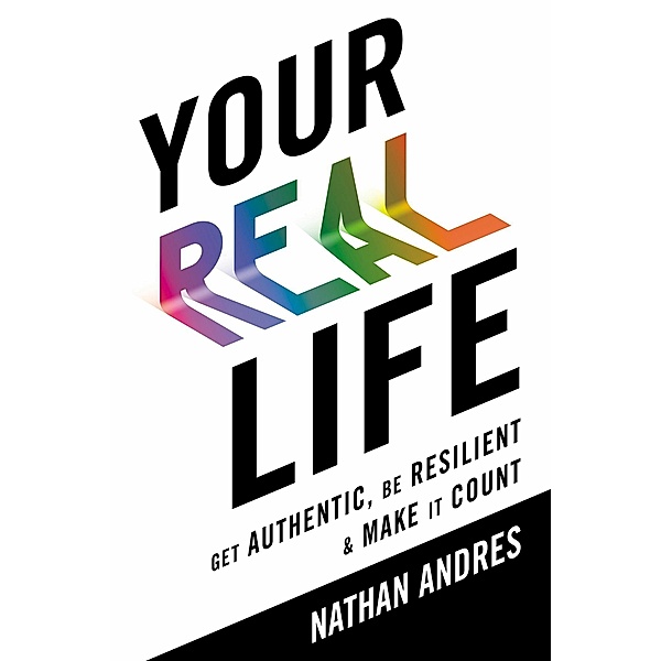 Your REAL Life, Nathan Andres