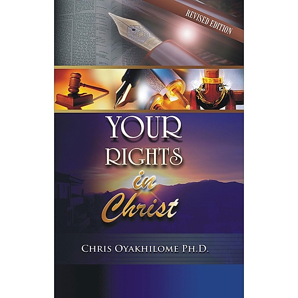 Your Rights In Christ, Pastor Chris Oyakhilome