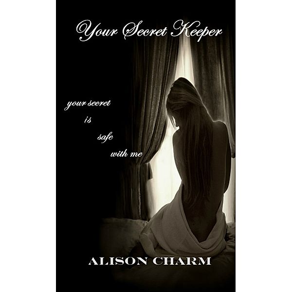 Your Secret Keeper, Alison Charm