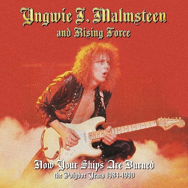 Your Ships Are Burning (4CD-Box), Yngwie Malmsteen