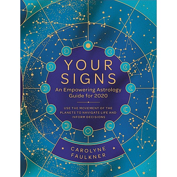 Your Signs, Carolyne Faulkner