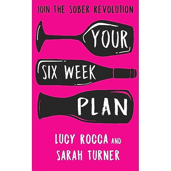 Your Six Week Plan / Headline Accent, Lucy Rocca, Sarah Turner