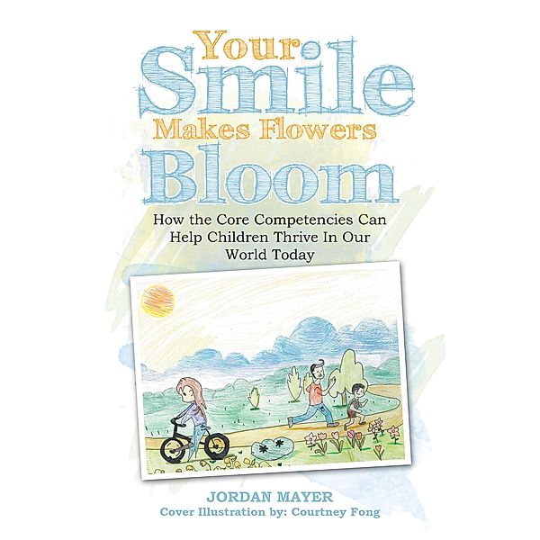 Your Smile Makes Flowers Bloom, Jordan Mayer