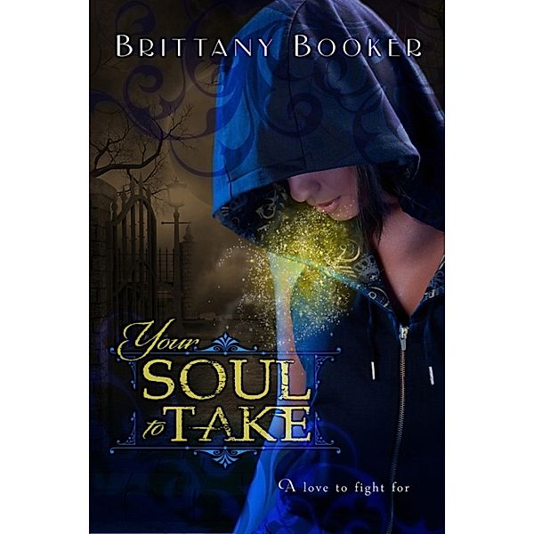 Your Soul to Take, Brittany Booker