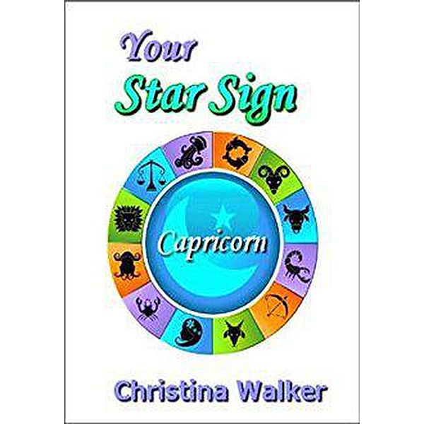 Your Star Sign Capricorn, Christina Walker