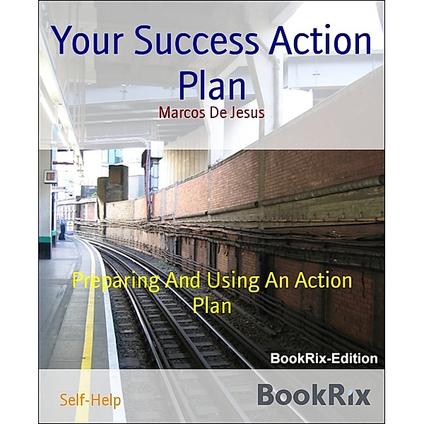 Your Success Action Plan, Marcos De Jesus