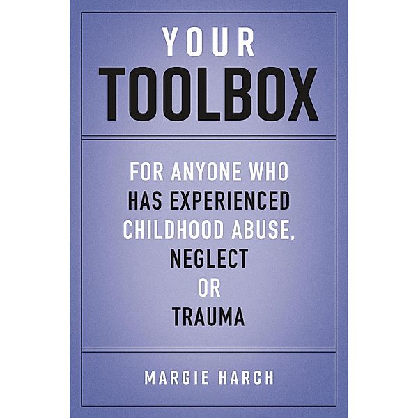 Your Toolbox, Margie Harch