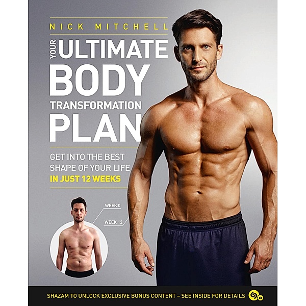 Your Ultimate Body Transformation Plan, Nick Mitchell