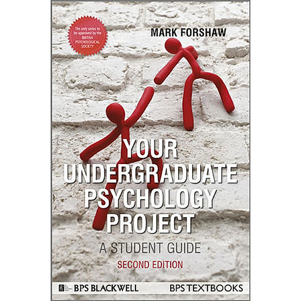 Your Undergraduate Psychology Project, Mark Forshaw