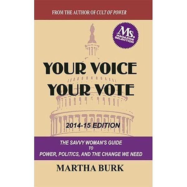 Your Voice Your Vote, Martha Burk