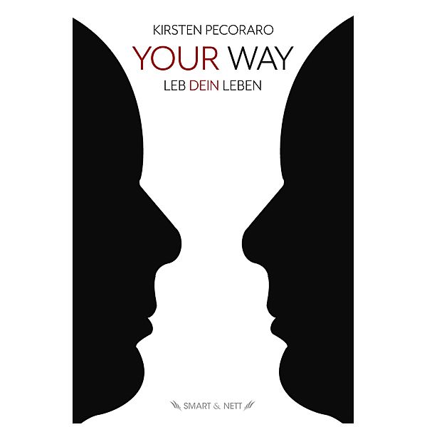 Your Way, Kirsten Pecoraro