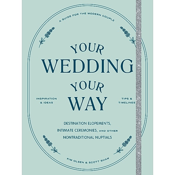 Your Wedding, Your Way, Scott Shaw, Kim Olsen