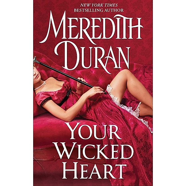 Your Wicked Heart, Meredith Duran