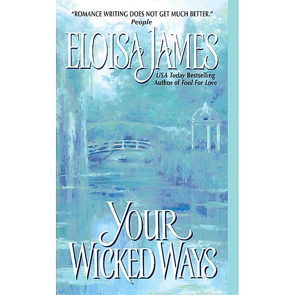 Your Wicked Ways / Duchess in Love Bd.4, Eloisa James