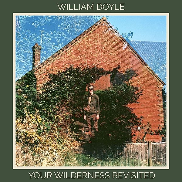 Your Wilderness Revisited (Vinyl), William Doyle