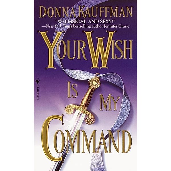 Your Wish Is My Command, Donna Kauffman