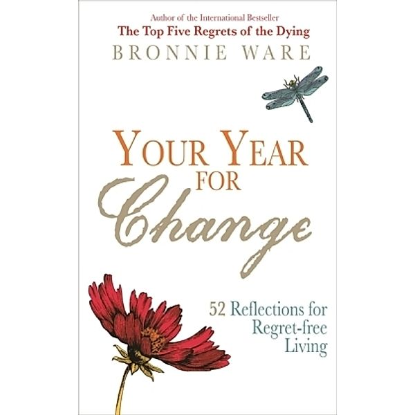 Your Year for Change, Bronnie Ware