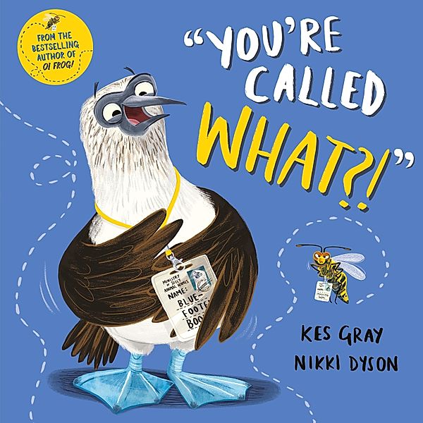 You're Called What?, Kes Gray