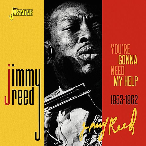 You'Re Gonna Need My Help 1953-1962, Jimmy Reed
