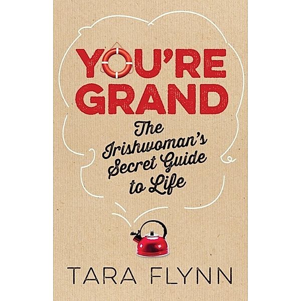 You're Grand, Tara Flynn