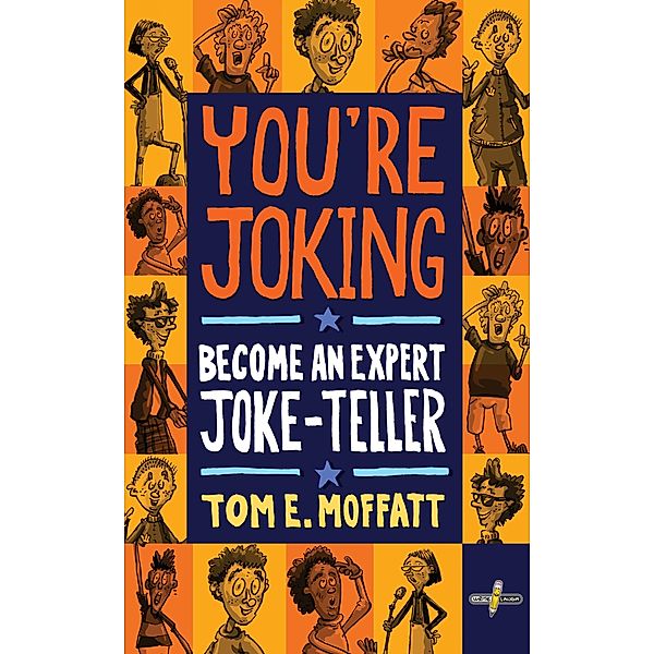 You're Joking / You're Joking Bd.1, Tom E. Moffatt