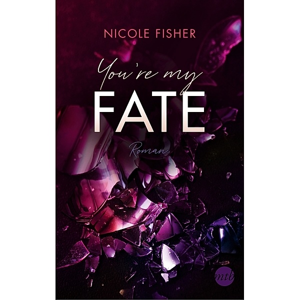 You're my Fate / Rival Bd.2, Nicole Fisher